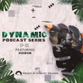 Dynamic Podcast Series Ep 03 - Guest Mix By Virosh