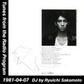 Tunes from the Radio Program, DJ by Ryuichi Sakamoto, 1981-04-07 (2014 Compile)