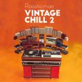 Vintage Chill 2 & ヴィンテージパール