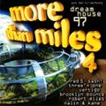 More Than Miles 4 - Dreamhouse 97 (1997)