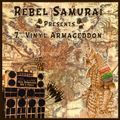 Rebel Samurai - 7" Armageddon Mixtape [﻿CRMT015 - 100% Vinyl﻿]