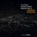 A Little Something Radio | Edition 97 | Hosted By Diesler | ALS Vol.2 London Sessions Special