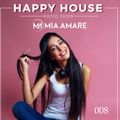 Happy House 008 with Mia Amare SPRING BREAK ISLAND PROMO MIX
