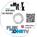 NEW WAVE  THE MIXTAPE by DJ MIKEY FLEX (BEST OF 2018 TRAP HITS )