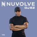DJ EZ presents NUVOLVE radio 190