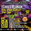 Echoes Reunion part 1 - 883.centreforce DAB+ - 07 - 05 - 2022.mp3
