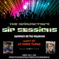 The Spindoctor's SIP Sessions Part 1 - Aug 2, 2020
