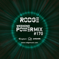 Rodge – WPM ( weekend power mix) #170