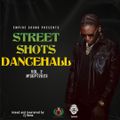 Street Shots Dancehall Vol.2 #Sept 2023 @ZJHENO @EMPIRESOUNDKE