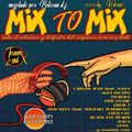 MIX to MIX (vol.1)  By BETOSAN DJ