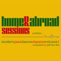 home&abroad sessions vol. 09 - present Modern Jazz Dance Classics (part 1)