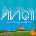 Avicii - Live @ Tomorrowland 2012 (Belgium) - 27.07.2012
