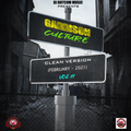DJ DOTCOM PRESENTS GARRISON CULTURE MIXTAPE VOL.11 (FEBRUARY - 2021) (CLEAN VERSION)