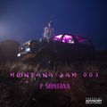 Montana Jam 003 2022 (Hip Hop, Afrobeats, Dancehall, Drill, RnB)