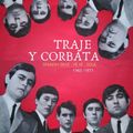 Traje y Corbata   ( Compilation of Spanish Beat - Ye Ye - Soul  1965-1971 )