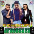 Demakufu Afrobeat Vol.3