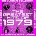 THE GREATEST HITS OF 1979 - THE ULTIMATE COLLECTION