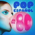 Sesión pop Español (volumen 2) 04-04-2020