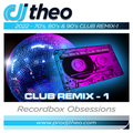 2022 - 70's, 80's & 90's Club Remix-1 - DJ Theo