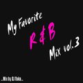 My Favorite R&B Mix #3
