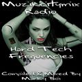 Marky Boi - Muzikcitymix Radio - Hard Tech Frequencies