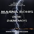 Dirk - Host Mix - MAGNA SONIS 076 (20th April 2022) on TM-Radio