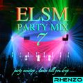 ELSM Party Mix 7