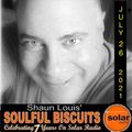 [﻿﻿﻿﻿﻿﻿﻿﻿﻿Listen Again﻿﻿﻿﻿﻿﻿﻿﻿﻿]﻿﻿﻿﻿﻿﻿﻿﻿﻿ *SOULFUL BISCUITS* w Shaun Louis July 26 2021