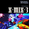 X-MIX-3 - Richie Hawtin & John Acquaviva presents Enter Digital Reality! (1994)