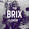 THE BRIX SHOW + SPECIAL GUEST JOHN LECKIE (PT 2) 30/01/19