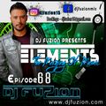 DJ FUZION Presents, Elements Episode 6 8
