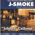 J-Smoke - Johnny Calhoun Underground Cowboy Vol. 2 - Side A