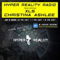 Hyper Reality Radio 194 – XLS & Christina Ashlee