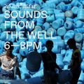 Sounds From The Well (01.12.17)