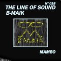 The Line Of Sound - Mambo y Cucaracha #0420 [B-Maik #018]