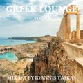 GREEK LOUNGE MIX SET VOL. 2 BY IOANNIS TASKAS