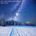 Deep Liquid Drum & Bass Rollers #14
