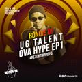 Bonqie Dj - UG Talent Ova Hype mix sn1