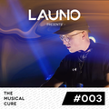Launo presents: The Musical Cure #003