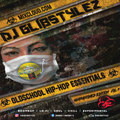 DJ GlibStylez - Oldschool Hip Hop Essentials Vol.8 (Quarantined Edition)