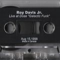 Roy Davis Jr  Live At Galactic Funk (Cassette) July 11 1998 side A