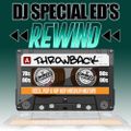 DJ Special Ed's Rewind Throwback Mashup Mixtape