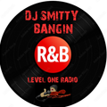 DJ Smitty Bangin R&B