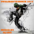 DJ Swa presents the Swaliban Yearmix 2013
