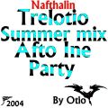Trelotio Summer mix Afto Ine Party 2004 By Otio