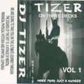 Tizer - On 3 Decks - Exit 15 Vol 1 - Side A