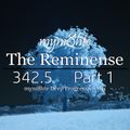 The Reminense 342.5 - Part 1