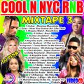 Dj Pink The Baddest - Cool n Nyc Rnb Mixtape Vol.3 (Pink Djz)
