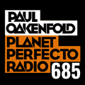 Planet Perfecto 685 ft. Paul Oakenfold