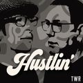 Hustlin’ - Steven Watt & Malcolm McKenzie ~ 16.05.22